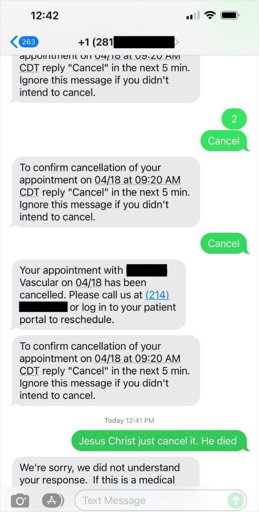 This Endless Automated Text Loop Trying To Cancel An Upcoming Doctor Appointment For My Dad Who Died Yesterday